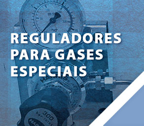 Reguladores para Gases Especiais